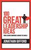 100 Great Leadership Ideas