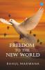 Freedom To The New World