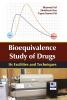 Bioequivalence Study of Drugs: Its Facilities and Techniques