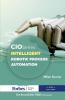 CIO Series Intelligent Robotic Process Automation