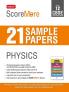 ScoreMore 21 Sample Papers CBSE Boards – Class 12 Physics