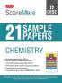 ScoreMore 21 Sample Papers CBSE Boards – Class 12 Chemistry
