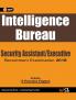 Intelligence Bureau 2018 : Security Assistant/Executive