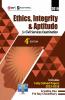 Ethics Integrity & Aptitude : For Civil Services Examination 4e 2019
