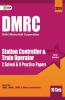 DMRC 2019 : Station Controller & Train Operator – Previous Years' Solved Papers (10 Sets)