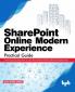 SHAREPOINT ONLINE MODERN EXPERIENCE PRACTICAL GUIDE