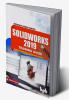 SolidWorks 2019 Training Guide