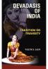 Devadasis of India