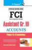 FCI Assistant Grade III (Accounts) Phase-I & II Recruitment Exam Guide