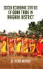 Socio-Economic Status of Gond Tribe in Raigarh District