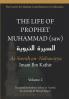The Life of Prophet Muhammad (saw) - Volume 2