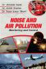NOISE AND AIR POLLUTION : MONITORING AND CONTROL