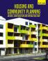 HOUSING AND COMMUNITY PLANNING: DESIGN CONSTRUCTION AND INFRASTRUCTURE
