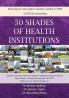 50 SHADES OF HEALTH INSTITUTIONS