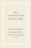 The Assassination of Indira Gandhi: The Collected Stories (Volume One)