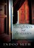 DAUGHTERS AND DESTINIES