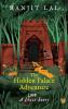 The Hidden Palace Adventure: A Hate-Love Story