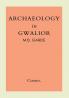 Archaeology in Gwalior