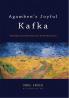 Agamben's Joyful Kafka: Finding Freedom Beyond Subordination