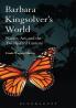 Barbara Kingsolver's World: Nature Art and the Twenty-First Century