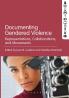 Documenting Gendered Violence: Representations Collaborations and Movements