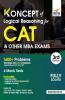 Koncepts of LR - Logical Reasoning for CAT & Other MBA Exams 3rd Edition