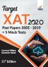 Target XAT 2020 (Past Papers 2005 - 2019 + 5 Mock Tests) 11th Edition