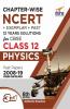 Chapter-wise NCERT + Exemplar + Past 12 Years Solutions for CBSE Class 12 Physics 6th Edition
