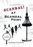 Scandal at Scandal point