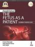 The Fetus as a Patient