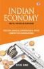 Indian Economy: Facts Facets & Features (For Civil Services Universities and Other Examinations)