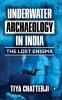 Underwater Archaeology in India