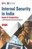 Internal Security in India - Issues & Perspectives - for UPSC and State Public Service Commission Examinations