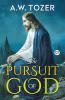 The Pursuit of God