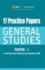 17 Practice Papers General Studies Paper I for Civil Services Preliminary Examination 2020