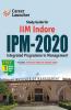 IIM Indore IPM (Integrated Programme in Management) - 2020