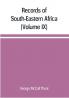 Records of South-Eastern Africa