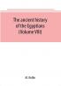 The ancient history of the Egyptians Carthaginians Assyrians Medes and Persians Grecians and Macedonians (Volume VIII)