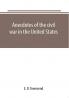 Anecdotes of the civil war in the United States