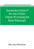 Documentary history of the state of Maine (Volume XI) Containig the Baxter Manuscripts