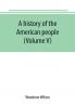 A history of the American people (Volume V)