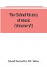 The Oxford history of music (Volume VI) The Romantic Period