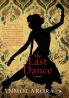 The Last Dance: A Novel