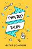 Twisted Tales