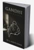 Gandhi: A Hope in Despair