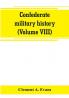 Confederate military history; a library of Confederate States history (Volume VIII)