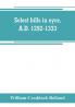Select bills in eyre A.D. 1292-1333