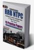 RRB NTPC 2019-20 : 15 Practice Papers (CBT 1st Stage)