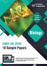 CBSE 2020 : Class XII - 10 Sample Papers - Biology