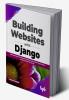 Building Websites with Django